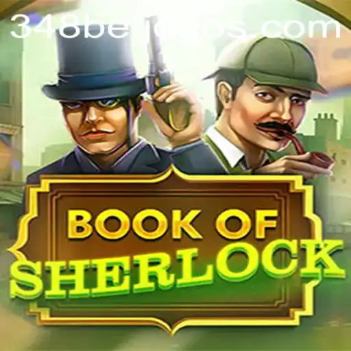Discover the Enigma of BookOfSherlock with 348BET