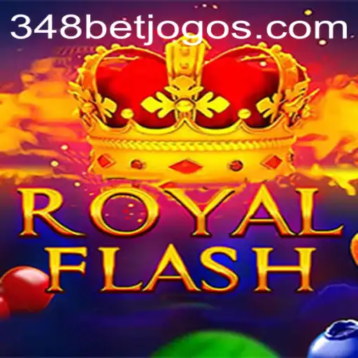 Discover the Thrill of RoyalFlash with 348BET: A Comprehensive Guide
